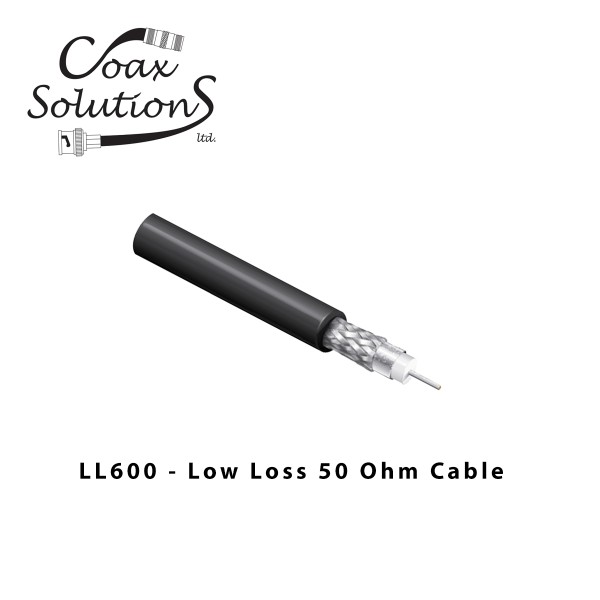 LL600 Low Loss coax cable