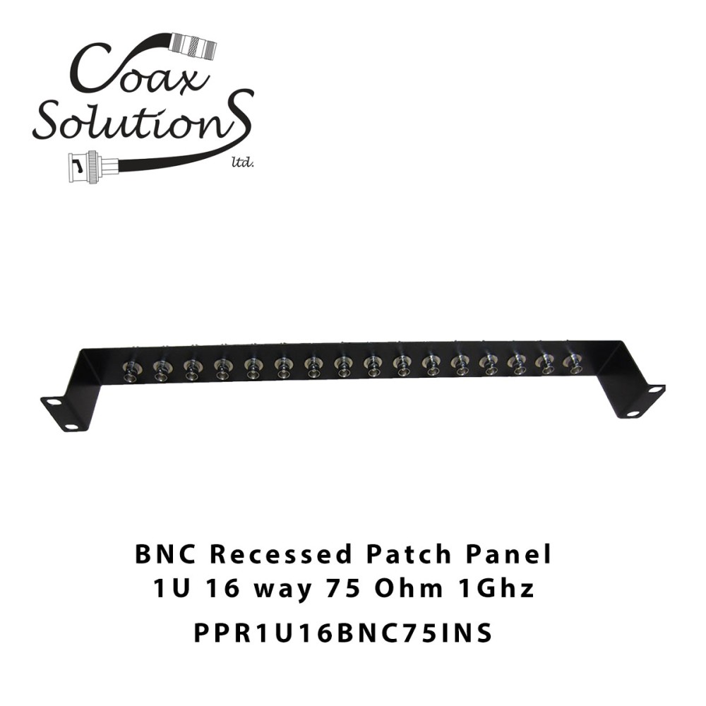 Recessed Patch Panel 1U 16 way - 75 Ohm BNC (1GHz)