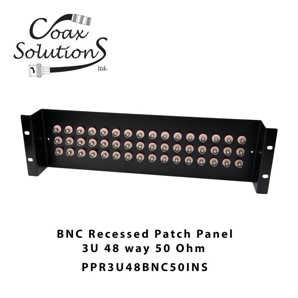 Recessed Patch Panel 3U 48 way - 50 Ohm Insulated BNC